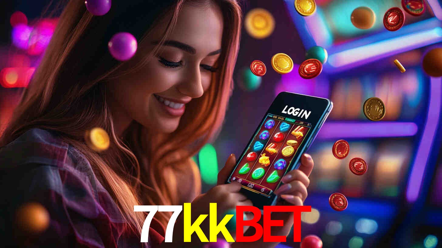 77kkbet: Jogos de Caça-Níqueis-Altas Recompensas, Roleta-Velocidade, Blackjack-Desafios Máximos